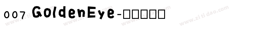 007 GoldenEye字体转换
